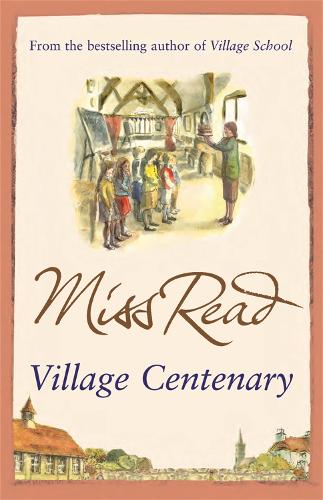 Паперова книга «Village Centenary: The eighth novel in the Fairacre series», автор Міс Рід - фото №1
