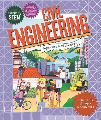 Паперова книга «Everyday STEM Engineering – Civil Engineering», автор Дженні Джейкобі - фото №1