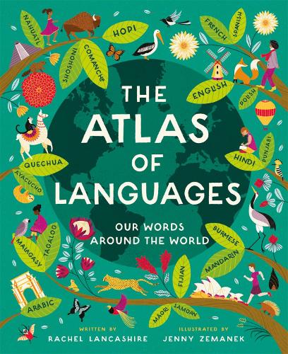 [object Object] «Atlas of Languages: Our words around the world», автор Рейчел Ланкашир - фото №1