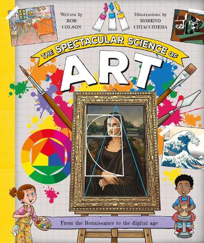Паперова книга «The Spectacular Science of Art», автор Роб Колсон - фото №1