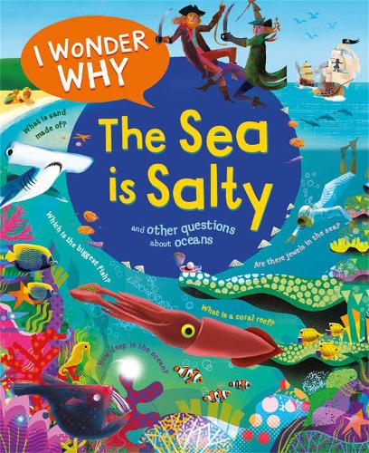 Бумажная книга «I Wonder Why the Sea is Salty», автор Анита Ганери - фото №1