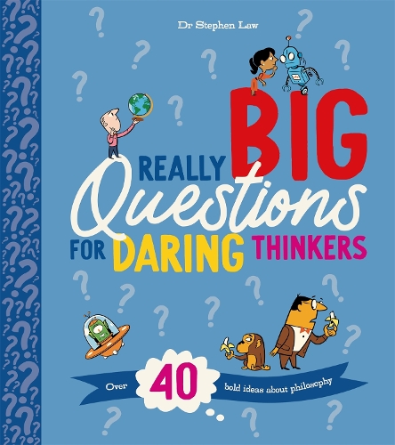 Бумажная книга «Really Big Questions For Daring Thinkers: Over 40 Bold Ideas about Philosophy» - фото №1