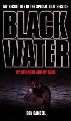 Бумажная книга «Black Water: By Strength and By Guile», автор Дон Кэмселл - фото №1