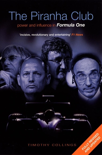 Бумажная книга «The Piranha Club: Power and Influence in Formula One» - фото №1
