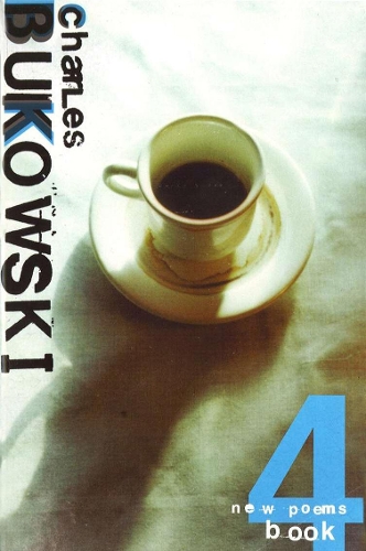 Паперова книга «New Poems Book Four», автор Чарльз Буковскі - фото №1