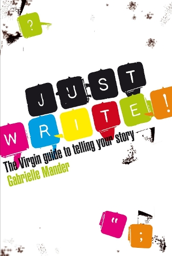 Бумажная книга «Just Write: The Virgin Guide to Telling Your Story» - фото №1