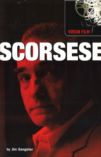 Бумажная книга « Scorsese : Virgin Film», автор Джим Сангстер - фото №1