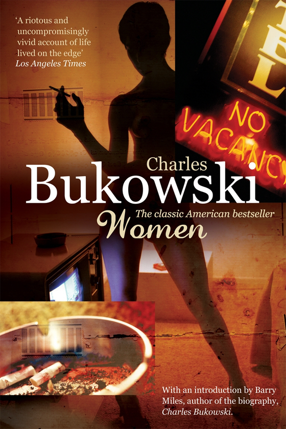 Паперова книга «Women», автор Чарльз Буковскі - фото №1
