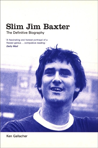 Бумажная книга « Slim Jim Baxter: The Definitive Biography», автор Кен Галлахер - фото №1