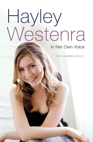 Бумажная книга «Hayley Westenra : In Her Own Voice», автор Хейли Вестенра - фото №1