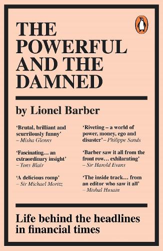 Паперова книга «The Powerful and the Damned: Private Diaries in Turbulent Times», автор Лайонел Барбер - фото №1