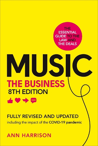 Бумажная книга «Music: The Business (8th edition): (8th edition)», автор Энн Харрисон - фото №1