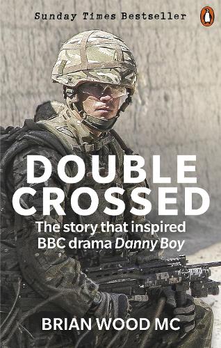Бумажная книга «Double Crossed: A Code of Honour, A Complete Betrayal», автор Брайан Вуд - фото №1