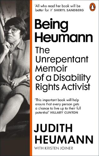 Паперова книга «Being Heumann: The Unrepentant Memoir of a Disability Rights Activist», авторів Джудіт Хойманн, Крістен Джойнер - фото №1