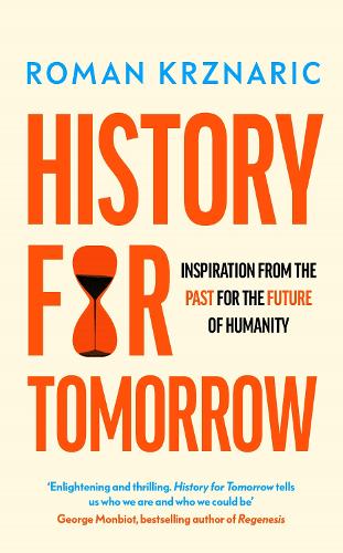 Бумажная книга «History for Tomorrow: Inspiration from the Past for the Future of Humanity» - фото №1