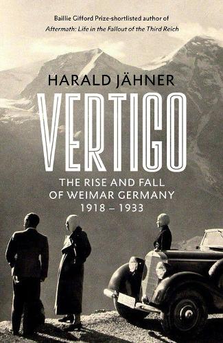 Паперова книга «Vertigo: The Rise and Fall of Weimar Germany» - фото №1