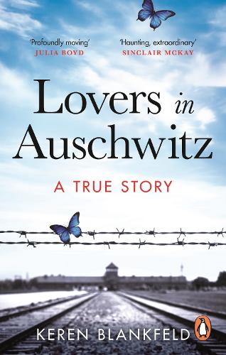 Паперова книга «Lovers in Auschwitz: A True Story», автор Керен Бланкфельд - фото №1