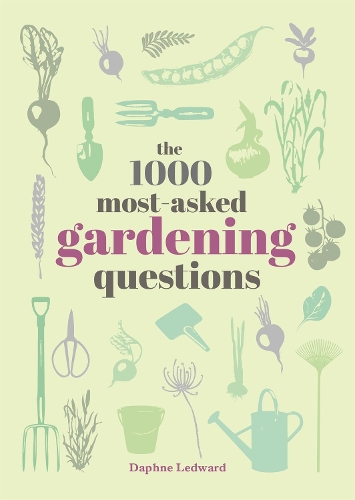 [object Object] «The 1000 Most-Asked Gardening Questions», автор Дафна Ледвард - фото №1