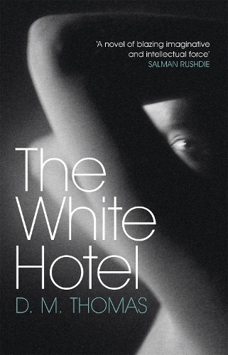 Бумажная книга «The White Hotel: Shortlisted for the Booker Prize 1981», автор Д. М. Томас - фото №1