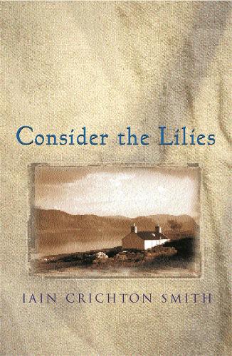 Бумажная книга «Consider the Lilies», автор Иэн Кричтон-Смит - фото №1