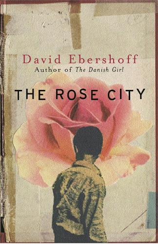Паперова книга «The Rose City», автор Девід Еберсхоф - фото №1