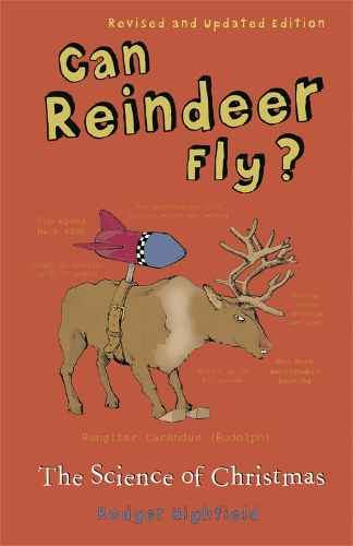 Бумажная книга «Can Reindeer Fly?: The Science of Christmas», автор Роджер Хайфилд - фото №1