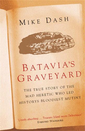 Паперова книга «Batavia's Graveyard», автор Майк Деш - фото №1