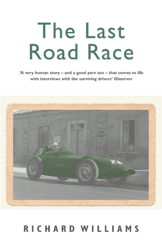 Бумажная книга «The Last Road Race», автор Ричард Уильямс - фото №1