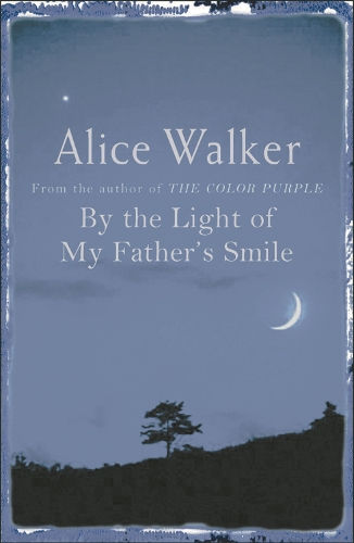 Бумажная книга «By the Light of My Father's Smile», автор Элис Уокер - фото №1