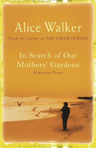 Бумажная книга «In Search of Our Mother's Gardens», автор Элис Уокер - фото №1