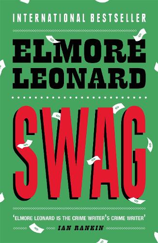 Бумажная книга «Swag», автор Элмор Леонард - фото №1