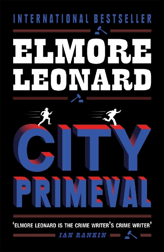 Бумажная книга «City Primeval: Now a major TV miniseries», автор Элмор Леонард - фото №1