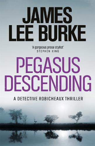 Бумажная книга «Pegasus Descending», автор Джеймс Ли Берк - фото №1