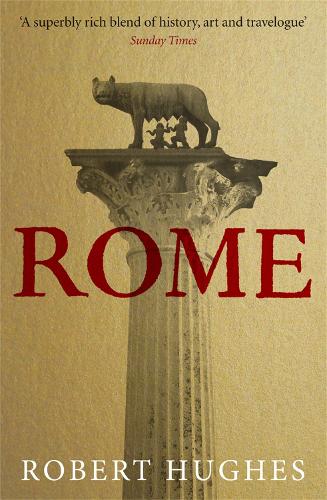 Бумажная книга «Rome», автор Роберт Хьюз - фото №1