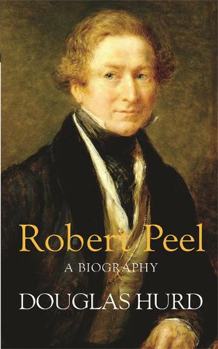 Бумажная книга «Robert Peel: A Biography», автор Дуглас Херд - фото №1