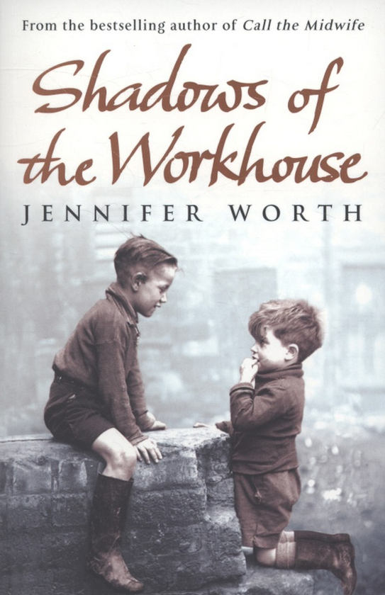 Бумажная книга «Shadows Of The Workhouse», автор Дженнифер Ворт - фото №1