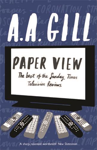 Бумажная книга «Paper View: The Best of The Sunday Times Television Columns», автор Адриан Гилл - фото №1