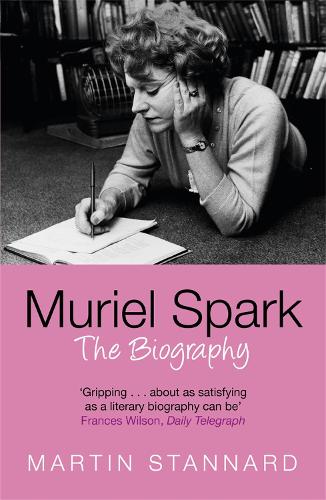 Бумажная книга «Muriel Spark: The Biography», автор Мартин Стэннард - фото №1