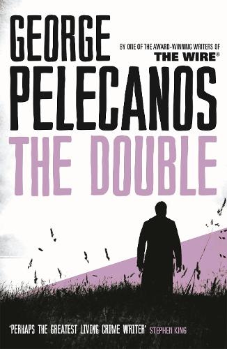 Бумажная книга «The Double: From Co-Creator of Hit HBO Show ‘We Own This City’», автор Джордж Пелеканос - фото №1