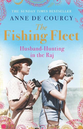 Бумажная книга «The Fishing Fleet: Husband-Hunting in the Raj», автор Энн де Курси - фото №1