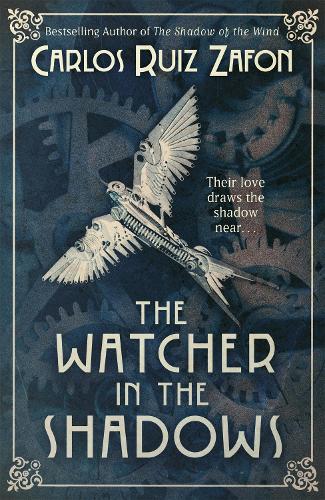 Паперова книга «The Watcher in the Shadows», автор Карлос Руїс Сафон - фото №1