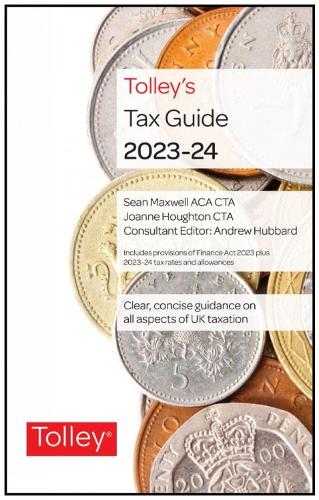 Бумажная книга «Tolley's Tax Guide 2023-24», авторов Клэр Хейс, Рут Ньюман - фото №1