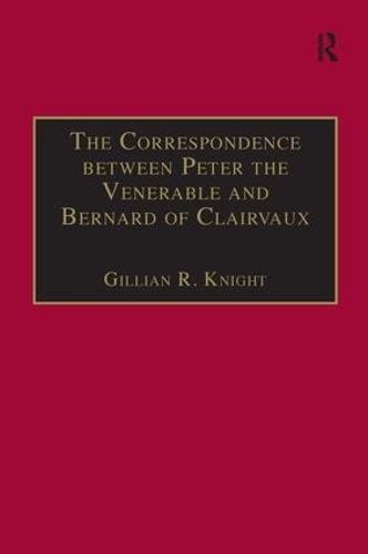 Бумажная книга «The Correspondence between Peter the Venerable and Bernard of Clairvaux: A Semantic and Structural Analysis», автор Джиллиан Р. Найт - фото №1