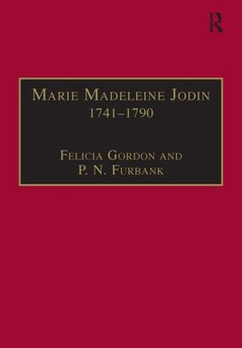 Бумажная книга «Marie Madeleine Jodin 1741–1790: Actress, Philosophe and Feminist», авторов Фелиция Гордон, П.Н. Фурбанк - фото №1