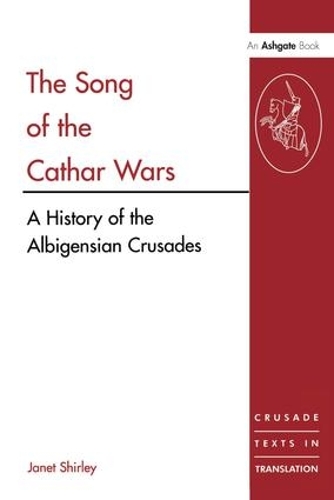 Бумажная книга «The Song of the Cathar Wars: A History of the Albigensian Crusade» - фото №1