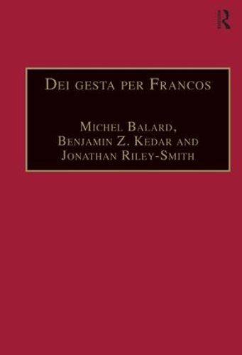 Бумажная книга «Dei gesta per Francos: Etudes sur les croisades dédiées à Jean Richard - Crusade Studies in Honour of Jean Richard», авторов Бенджамин З. Кедар, Мишель Балард - фото №1