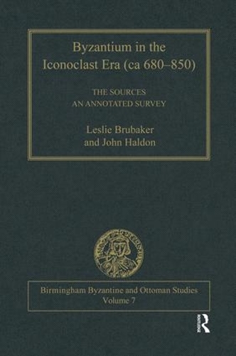 Бумажная книга «Byzantium in the Iconoclast Era (ca 680–850): The Sources: An Annotated Survey», автор Лесли Брубейкер - фото №1