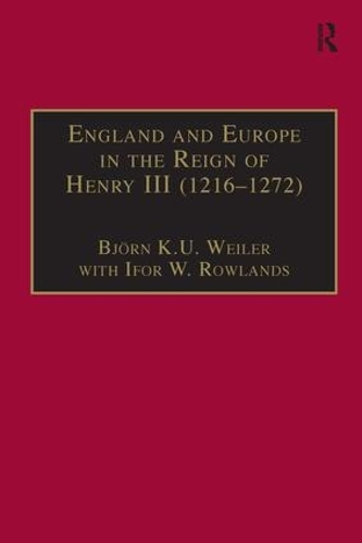 Бумажная книга «England and Europe in the Reign of Henry III (1216–1272)», автор Ифор В. Роулендс - фото №1
