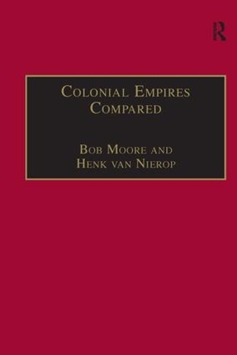 Бумажная книга «Colonial Empires Compared: Britain and the Netherlands, 1750–1850», автор Хенк ван Нироп - фото №1