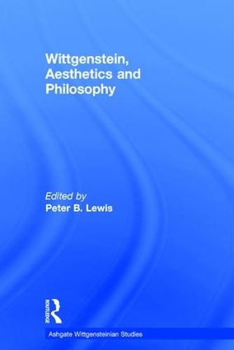 Бумажная книга «Wittgenstein, Aesthetics and Philosophy» - фото №1